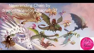 Ch 147, Neverending Chain [A HTTYD FanFiction] by dragontranslator
