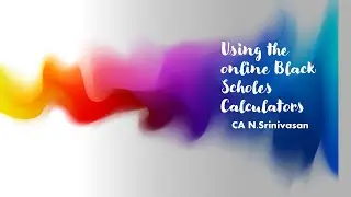 Online Black Scholes Calculator