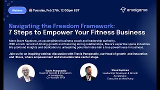 Navigating the Freedom Framework: 7 Steps to Empower Your Fitness Business