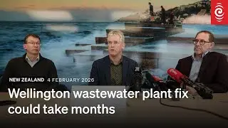 Wellington wastewater plant fix could take months after multiple floors flood | RNZ