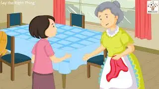 Say the Right Thing- English Story I Bedtime Story I Kids Stories I Animated Stories