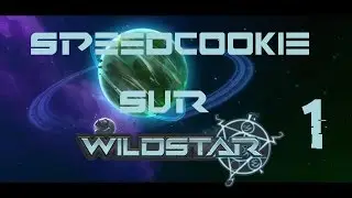 Let's Play Wildstar! [Episode 1]