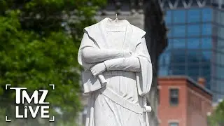 Christopher Columbus Statues Beheaded, Toppled in Boston & Richmond | TMZ Live