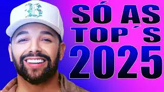 UNHA PINTADA AS TOP 2025 MELHORES SUCESSOS