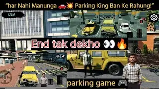4 Baar Fail 😤| Finally WIN 😱🔥Car Parking Game Difficult Level | Perfect Parking #gaming #abhaygaming