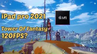 Tower of Fantasy Ipad Pro M1 2021 Gameplay (120FPS) Ultra HD