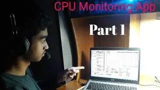 How to make GUI CPU Monitoring app by puthon with source code. part 1.