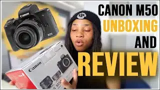 CANON M50 in 2020: Camera Unboxing & Review + (15 - 45 mm) Kit Lens + 22 mm F2 Lens + SAMPLE FOOTAGE