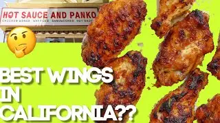 🔥BEST Wings in California?? | HOT SAUCE AND PANKO REVIEW 🍗🧐