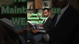 5 Ways to Maintain Wealth Once You Get It - Protecting Your Money is Important