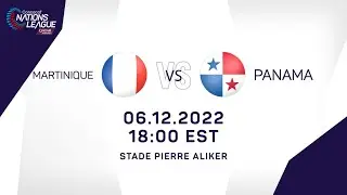 Concacaf Nations League 2022 | Martinique vs Panama