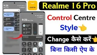 realme 16 pro control center changer setting | realme 16 pro control center change kaise kare