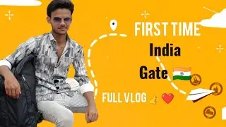 India Gate Vlog 👍😊 ll Like And Subscribe YouTube Channel 🤜🤛