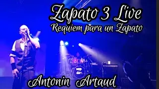 Antonin Artaud. ZAPATO 3 (en vivo). Gira RÉQUIEM para un Zapato. Barcelona España 23 nov 2022