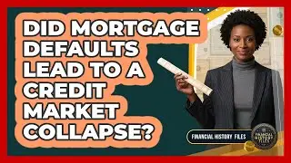 Did Mortgage Defaults Lead To A Credit Market Collapse?