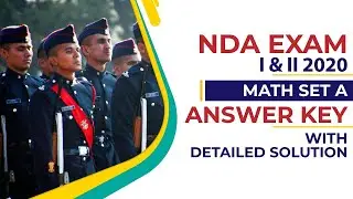 NDA 1 & 2 2020 Exam | Math Set A | NDA 2020 Answer key | Detailed Solution
