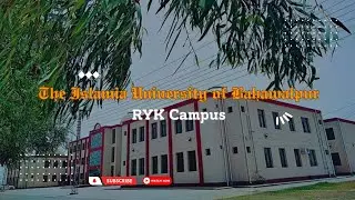 The Islamia University Of Bahawalpur || Rahim Yar Khan Campus IUB || MR AJ VLOGS