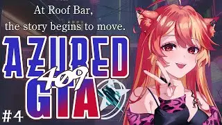 #アズグラ409X  4日目 ルーフbar店員しながら、今日はどこへ行こうか🥂【＃甘犬LIVE 】 ＃Vtuber
