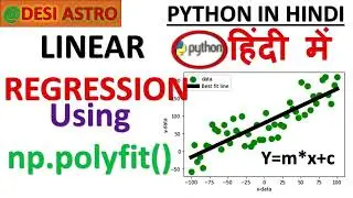 PYTHON IN HINDI| How to fit Scatter plot in Python  |Linear Regression|Polyfit| Numpy|Matplotlib