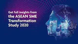 ASEAN SME Transformation Study 2020 - Key insights to business trends in Singapore