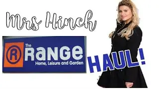 MRS HINCH THE RANGE HAUL #mrshinch #cleaningtips #blogger #therangehaul #vlogs #cleaninghacks