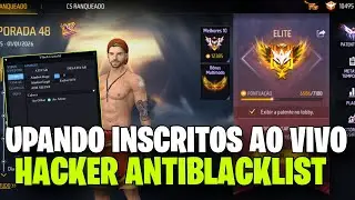 O MELHOR HACKER UPANDO INSCRITOS AO VIVO DE MOD MENU BRUTAL KKK FULL CAPA GARENAAAA