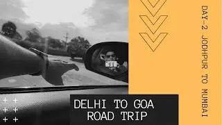Delhi to Goa by road Episode-4 | Jodhpur to Gujarat | DRana Vlogs #delhitogoa#roadtrip#goabyroad koi