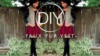 DIY | Faux Fur Vest