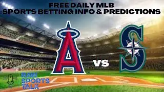 Los Angeles Angels VS Seattle Mariners 6/25/22 FREE MLB Sports betting info & prediction