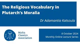 The Religious Vocabulary in Plutarch&rsquo;s Moralia - Adamantia Katsoula