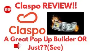 Claspo Review-Is This Pop Up Builder REALLY Worth The HYPE At ALL Or NOT?See(Do not Use Yet)