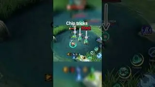Chip tricks Mlbb #mlbb #mlbbshorts #ml #mobilelegends #mlbbhighlights #shorts #chip