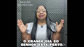 ORAÇÃO DO MEIO DIA 
