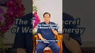 🌸 The Taoist Secret of Women&rsquo;s Energy 🌸
