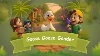 Goose Goose Gender 🐥 | Fun UKG Rhyme for Kids