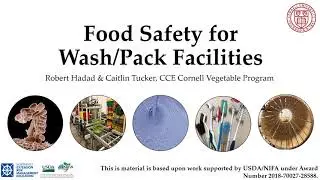 Part 1: Principles of Food Safety for Wash/Pack Facilities