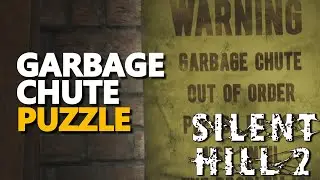 Garbage Chute Puzzle Silent Hill 2 Remake