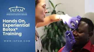 IAPAM Hands-On CME Botox Training Programs