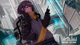 Nightcore - Lost Spark