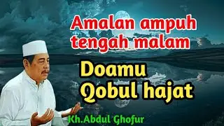 Amalan tengah malam bulan sya'ban doamu pasti terkabul#@NgajiAti_0809 