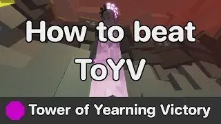 [Ремастеринг!] EToH - Руководство по Tower of Earning Victory (ToYV)