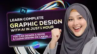 Learn Complete Graphic Design with AI in just 1 Hour | Canva Se Professional Design Urdu/Hindi 2026