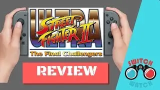 Street fighter 2 switch review