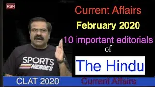 Current Affairs for February 2020 | CLAT 2020 New pattern |  | Editorials | The Hindu
