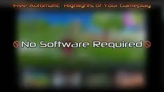 Get Free Highlights Of Your Gameplay Videos, Twitch, And YouTube Streams