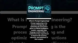 What Is Prompt Engineering? #ai #vision #technology #artificialintelligence #shortsfeed