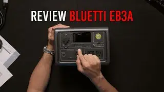 Review: Bluetti EB3A bater&iacute;a portat&iacute;l para equipos peque&ntilde;os