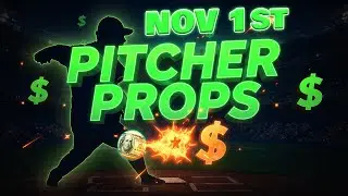 BEST Pitcher Props for November 1st 2025!