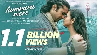 Official Video: Humnava Mere Song | Jubin Nautiyal | Manoj Muntashir | Rocky - Shiv |