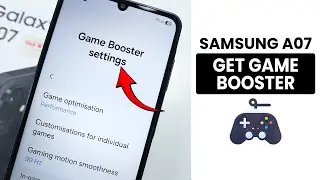 Как включить Game Booster на Samsung A07 &mdash; Настройки Game Booster